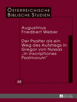 cover image of Der Psalter als ein Weg des Aufstiegs in Gregor von Nyssas «In inscriptiones Psalmorum»